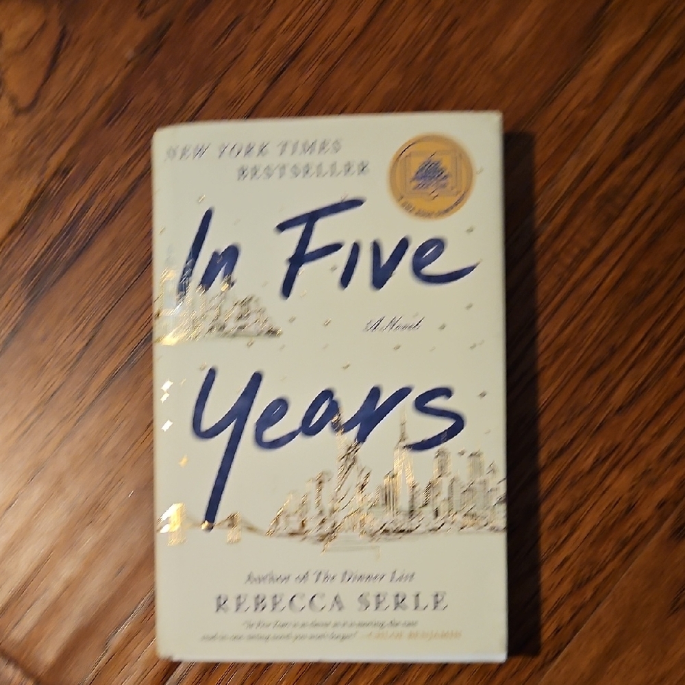 In Five Years Hardcover Book By Rebecca Serle